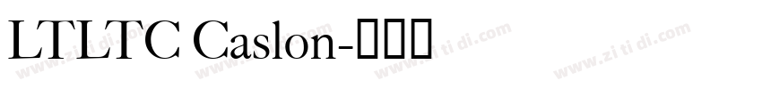 LTLTC Caslon字体转换